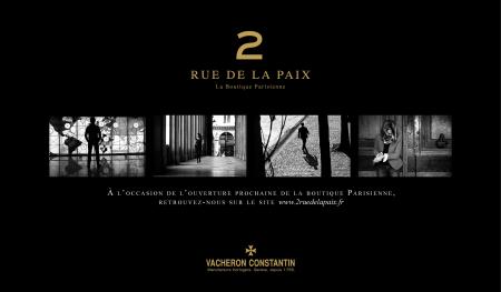 Vacheron Constantin vous donne rendez-vous 2 rue de la Paix. 